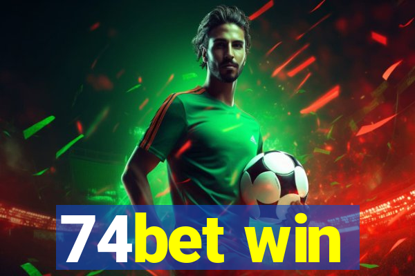 74bet win